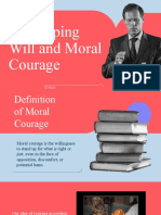 F.Developing Will and Moral Courage