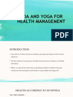 Ayurveda and Yoga For Health Management