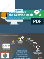 IT - Standardize The Service Desk