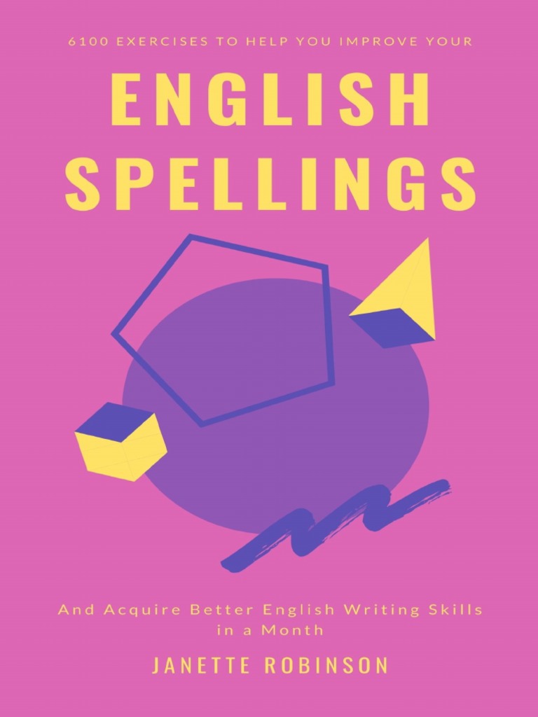 6100-exercises-to-help-you-improve-your-english-spellings-and-acquire