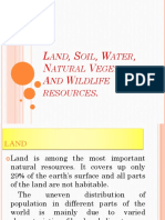 Land, Soil, Water, Natural Vegetation& Wildlife Resources