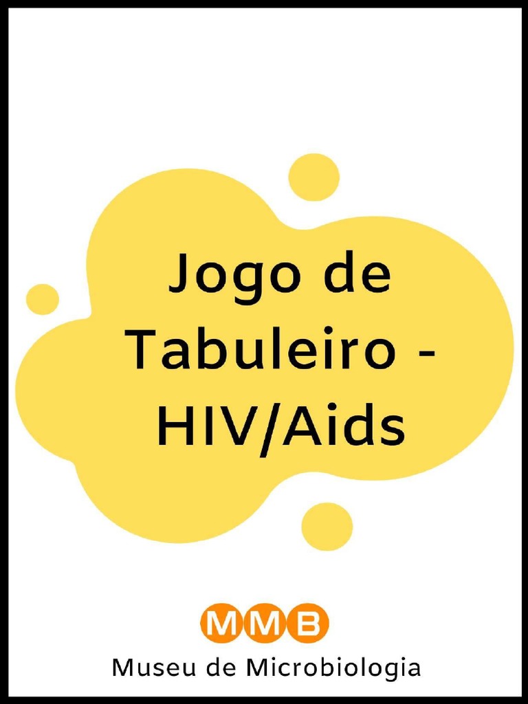 Jogo de Tabuleiro HIV - Aids Final | PDF | HIV/AIDS | Vírus