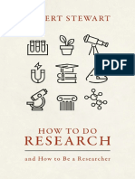 How To Do Research - and How To Be A Researcher