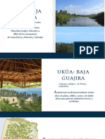 Pedro T. Mejia Presenta: Proyecto Ukua Baja Guajira - Arakatu