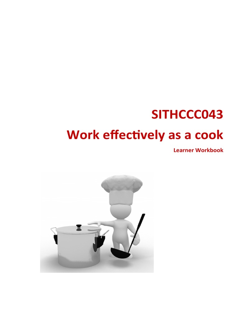 SITHCCC043 Cook Effectiveness Workbook | PDF