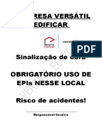 Sinalização de obra e EPIs obrigatórios