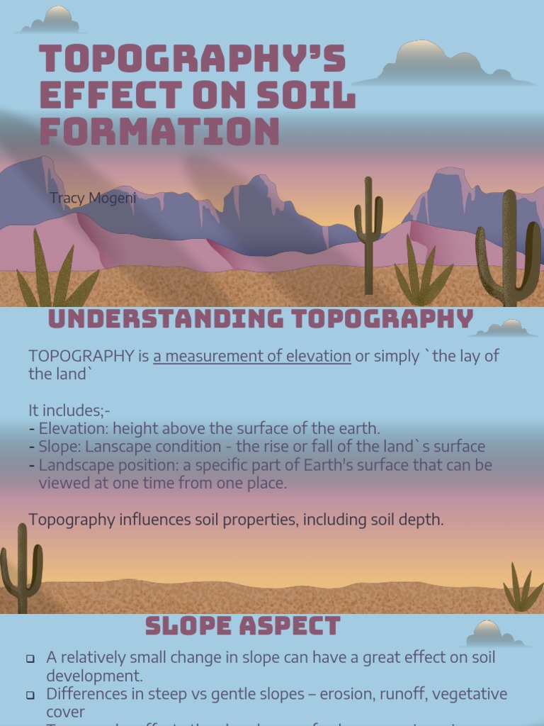 Topography's Impact on Soil Formation | PDF | Science & Mathematics