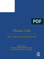 Donna Birdwell-Pheasant (Editor), Denise Lawrence-Züniga (Editor) - House Life - Space, Place and Family in Europe-Routledge (Berg Publishers) (1999) PDF