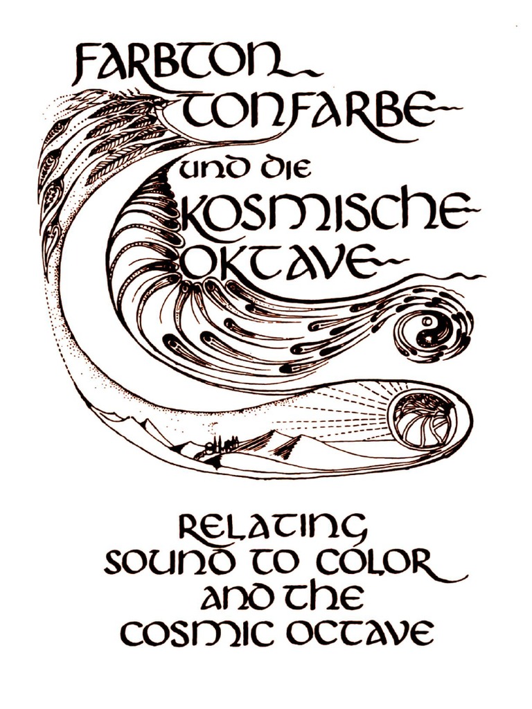Farbton Tonfarbe Und Die Kosmischen Octave (Relating Sound To Color and ...