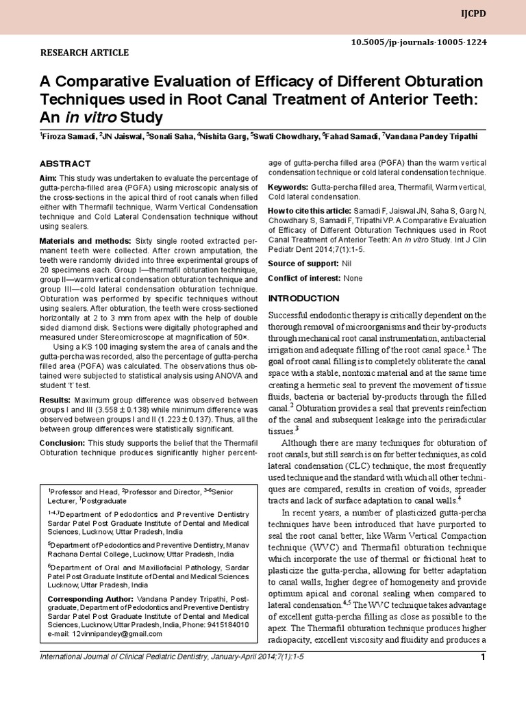 A Comparative Evaluation of Efficacy of Different Obturation Techniques