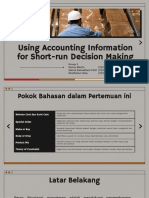 Group 5 - Using Accounting Information For Short-Run Decision Making PDF
