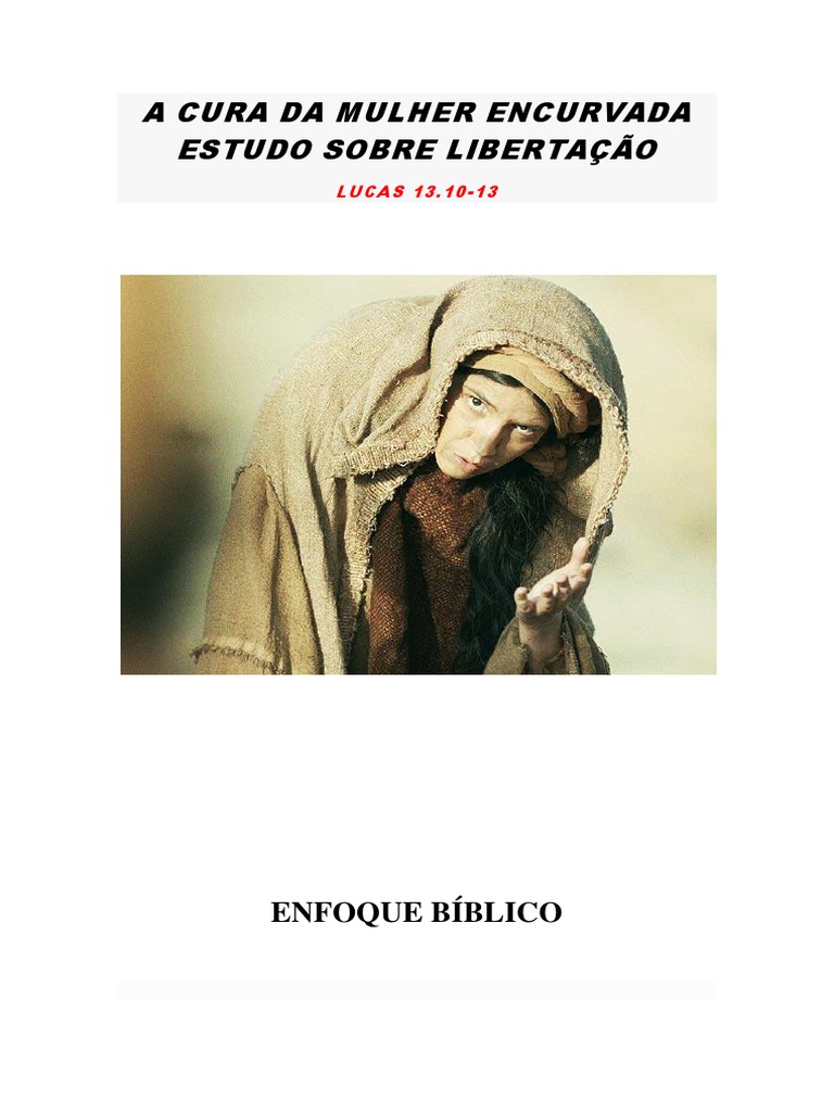 6 A Cura Da Mulher Encurvada - Enfoque Bíblico | PDF | Jesus | Bíblia