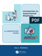 Nadeau, Jay L - Introduction To Experimental Biophysics - A Laboratory Guide-Taylor & Francis (2015) PDF