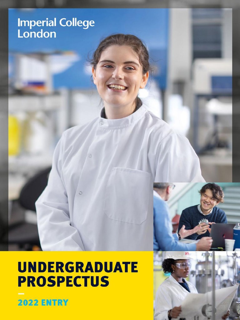 Imperial College London Undergraduate Prospectus 2022 PDF