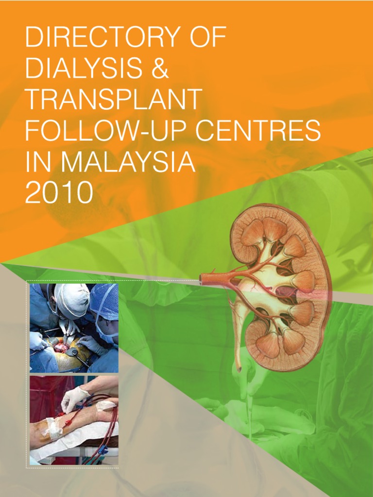 2010 Malaysia Dialysis Centres Directory Full PDF