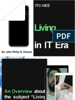 Living in the IT Era: An Overview