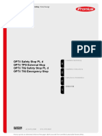 OPT/i Safety Stop PL D OPT/i TPS External Stop OPT/i TIG Safety Stop PL D OPT/i TIG Emergency Stop