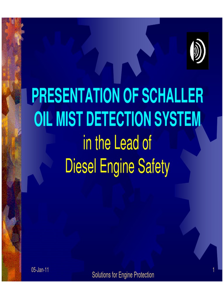 Schaller Oil Mist Detection System 2011 PDF PDF Engines