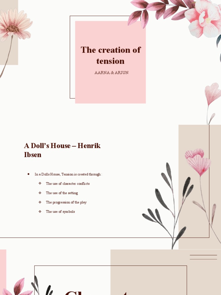 Tension in A Doll's House Character Conflicts, Setting, Plot Progression & SymbolsTITLE PDF