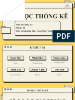 Tin Học Thống Kê: Lớp: ITE1262.A24 Nhóm: 06 Giáo viên hướng dẫn: Đoàn Ngọc Thuận