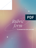 Rubric Form From Classmates Evaluators
