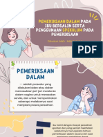 Pemeriksaan Dalam Pada Ibu Bersalin Serta Penggunaan Spekulum Pada Pemeriksaan