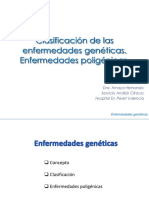 Clasificacion de Las Enfermedades Geneticas. Enfermedades Poligenicas.