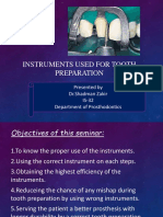 Instruments Used For Tooth Preparation: Presented by DR - Shadman Zakir IS-32 Department of Prosthodontics