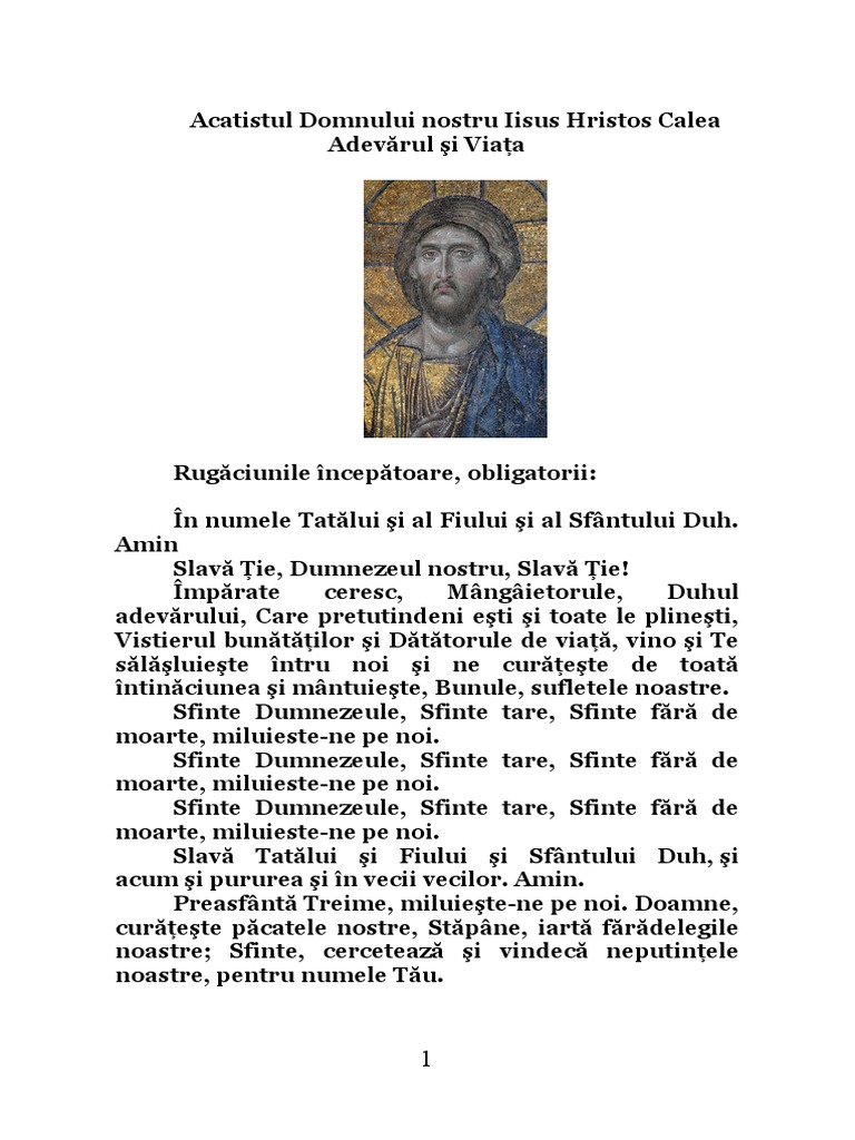 Acatistul Domnului Nostru Iisus Hristos - Calea, Adevarul Si Viata | PDF