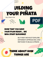 Building Your Piñata: Day 3 - March 21st