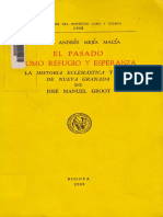 El Pasado Como Refugio y Esperanza La Historia Eclesiastica y Civil de Nueva Granada de J M Groot 9789586112529 - Compress PDF