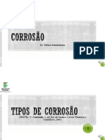 9 - Tipos de Corrosão - Eletrolítica, Grafítica, Dezincificação, Corrosão Microbiológica, Corrosão Intergranular, Cavitação, Impingimento