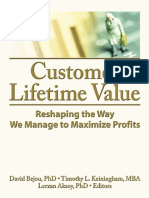 Customer Lifetime Value Reshaping The Way We Manage To Maximize Profits by David Bejou, Timothy L. Keningham, Lerzan Aksoy