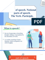 Parts of Speech. Notional Parts of Speech. The Verb. Participle.