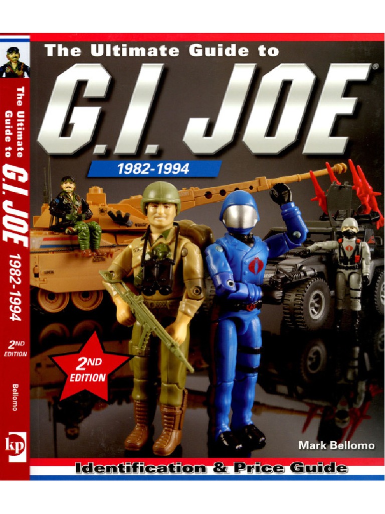 The Ultimate Guide To Gi Joe 1982 1994 Mark Bellomo 2a Edição