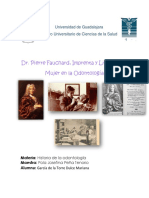 Dr. Pierre Fauchard, Imprenta y Literatura y Mujer en La Odontología
