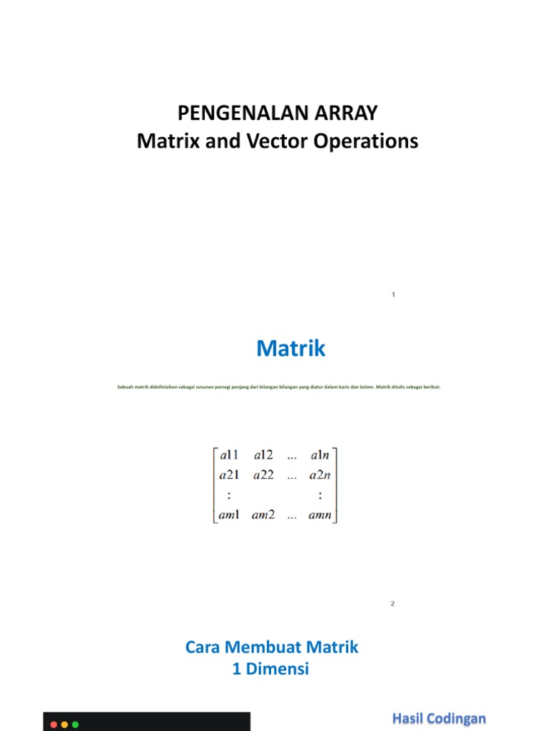 Cara Membuat dan Mengoperasikan Matrik Menggunakan Python | PDF