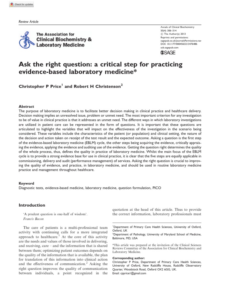 Ask The Right Question A Critical Step For Practicing EvidenceBased