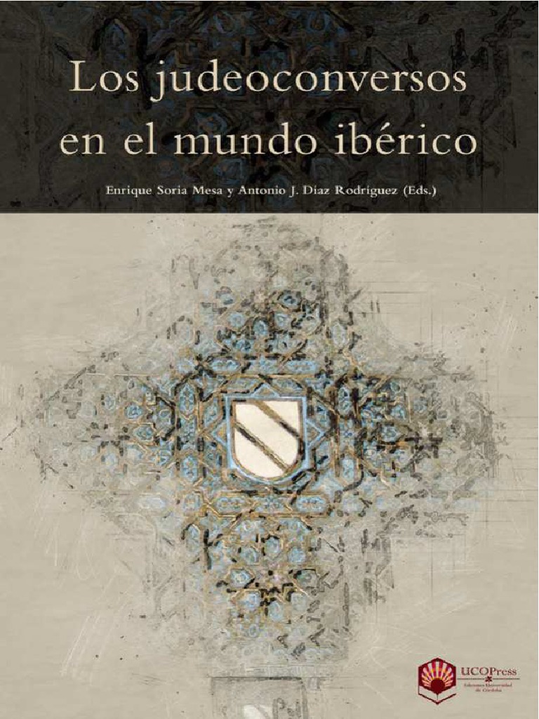 Conversos y Nobles Los Ramirez Rico de R PDF | PDF | Inquisición ...
