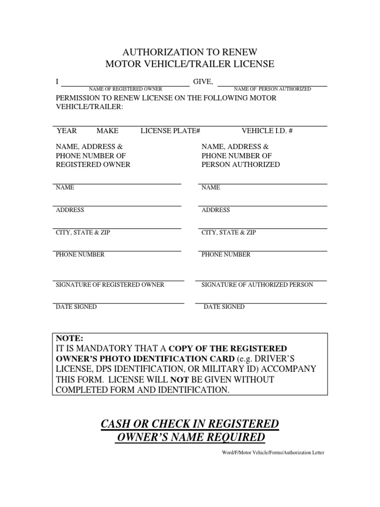 Authorization To Renew Motor Vehicle/Trailer License Cash or Check in