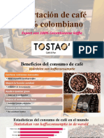 Presentación Tostao Café & Pan - Dayana Duarte - Eje 4 - Negocios Internacionales
