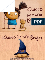 ¡Quiero Ser Una Bruja!