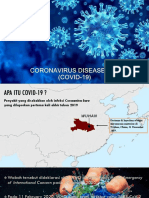 Penyakit yang disebabkan Coronavirus baru pertama kali dilaporkan 2019