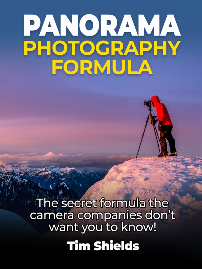 Mastering Panorama Photography Secrets | PDF | Camera | Camera Lens