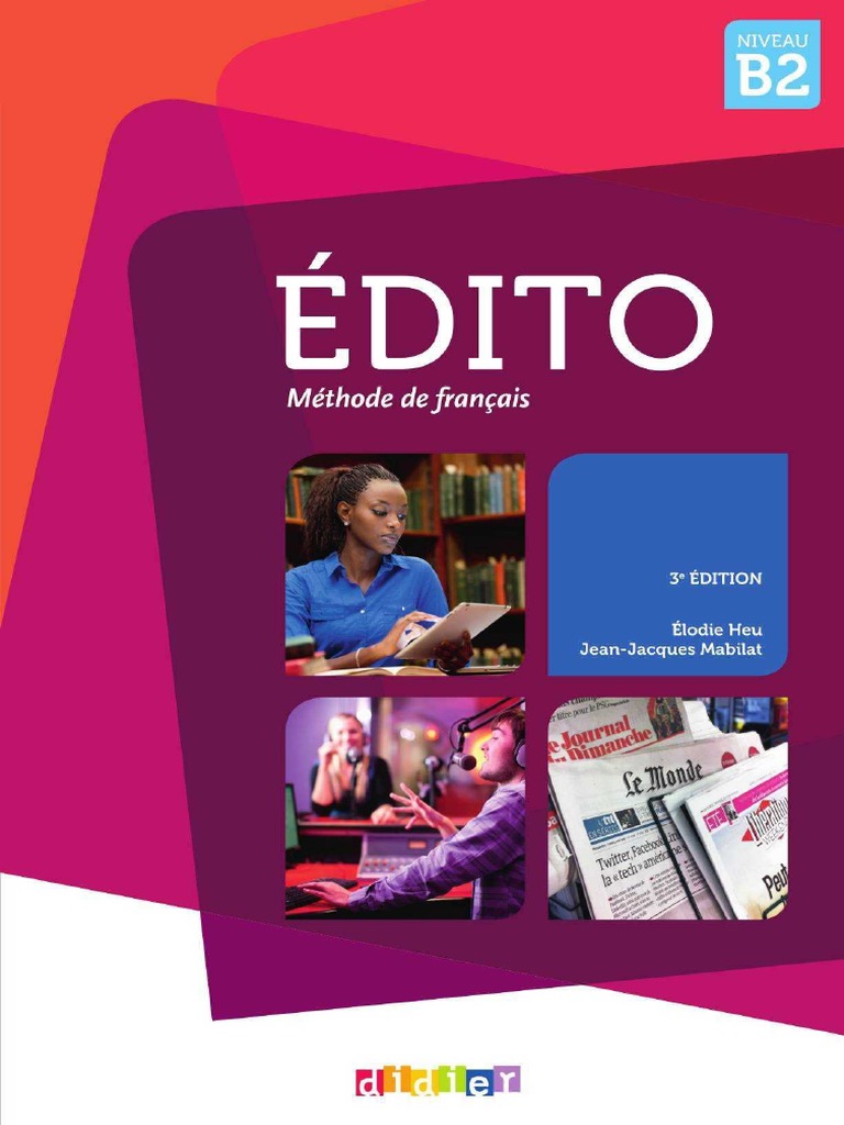 Edito methode de francais niveau b2 pdf pdf