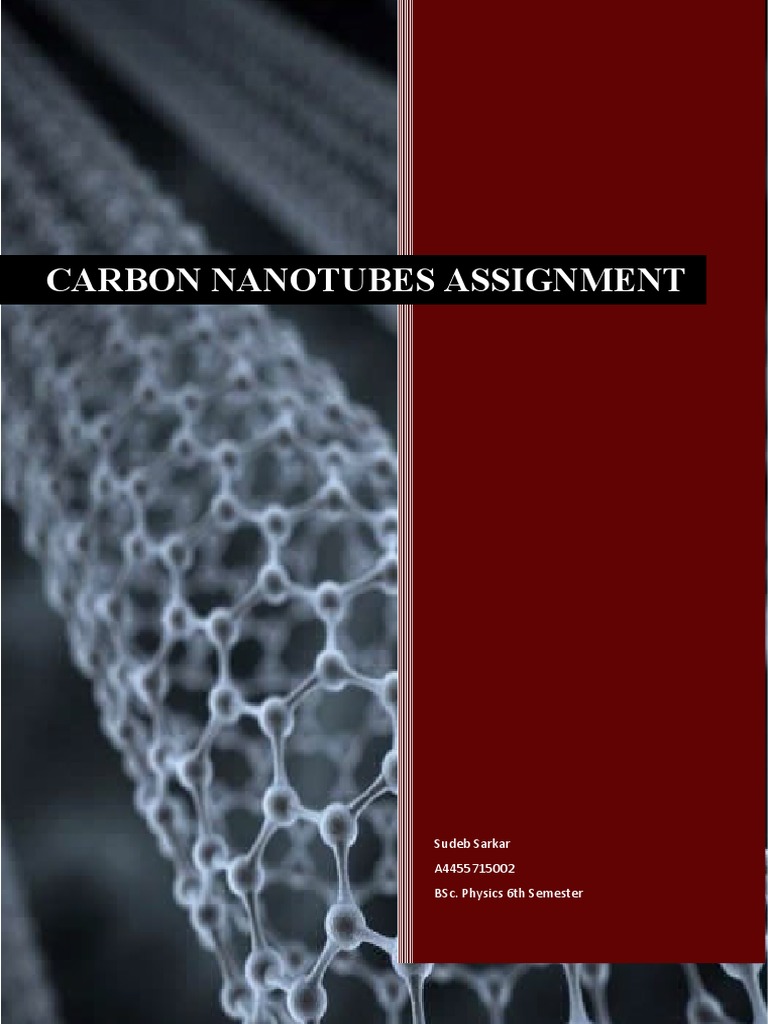 Carbon Nanotubes: Structure, History, and Applications | PDF | Carbon ...