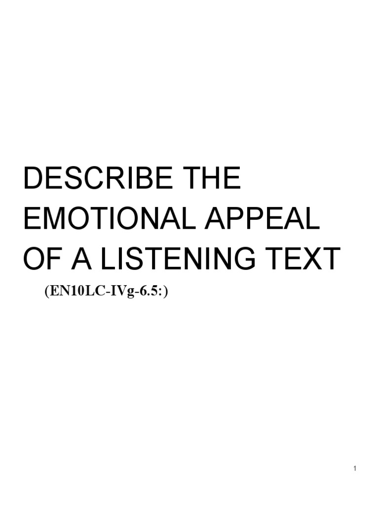 Describe The Emotional Appeal of A Listening Text | PDF