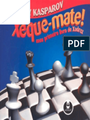 Xeque Mate A Vida e Um Jogo de Xadrez PDF, PDF, Tempo