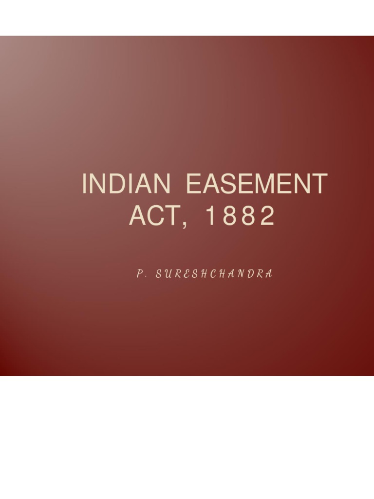 Seminar IndianEasementAct1882 PDF License Easement