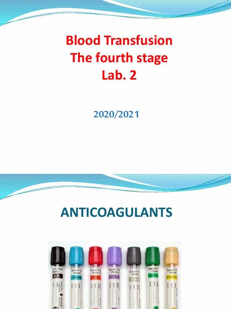 Blood Transfusion Lab.2 PDF Coagulation Blood Plasma